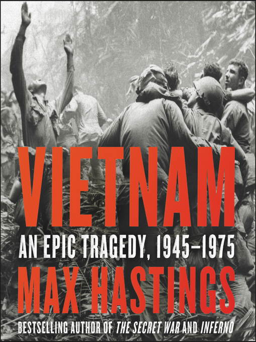 Title details for Vietnam by Max Hastings - Wait list